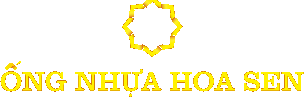 Ống nhựa Hoa Sen